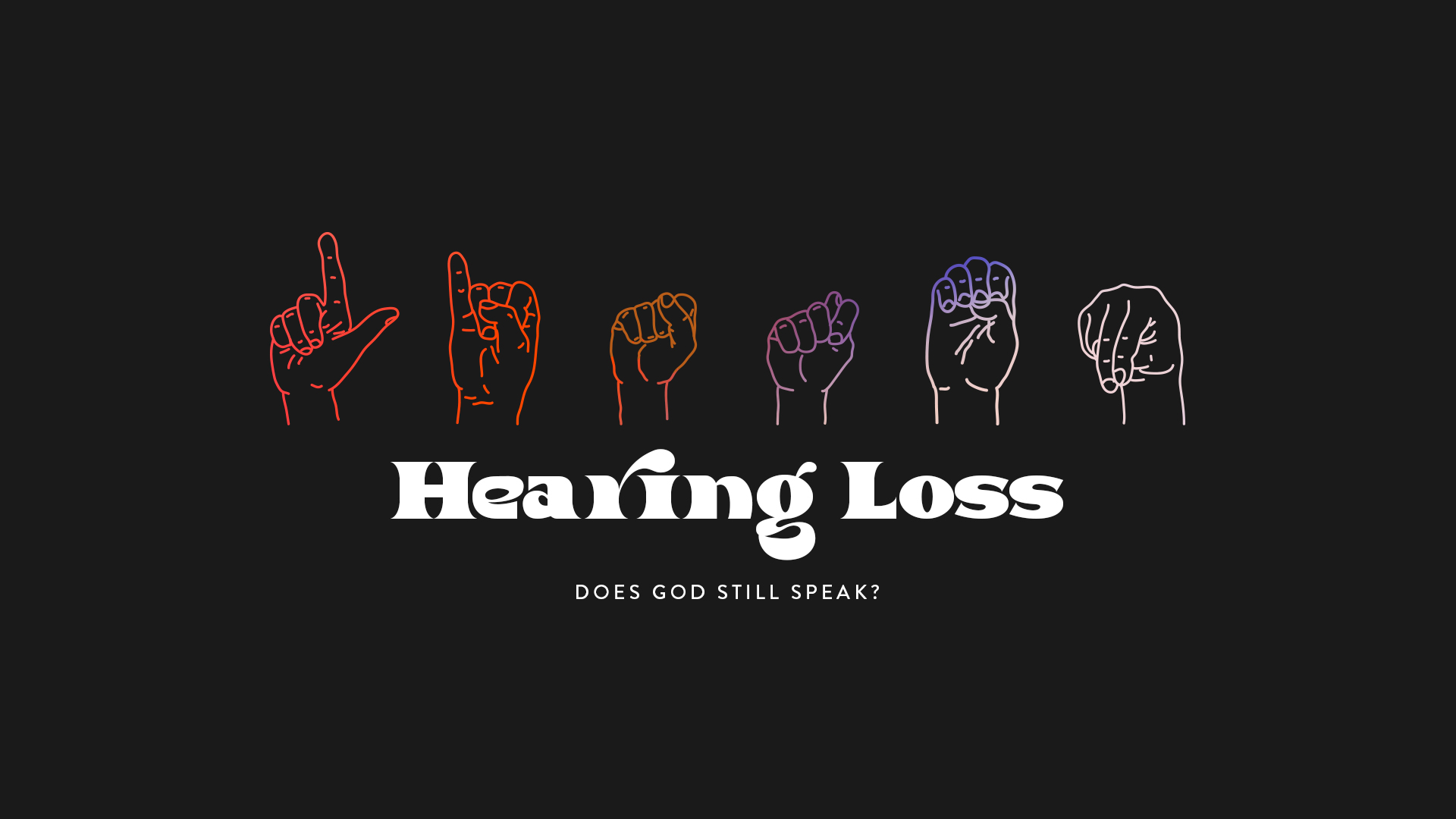 HEARING LOSS